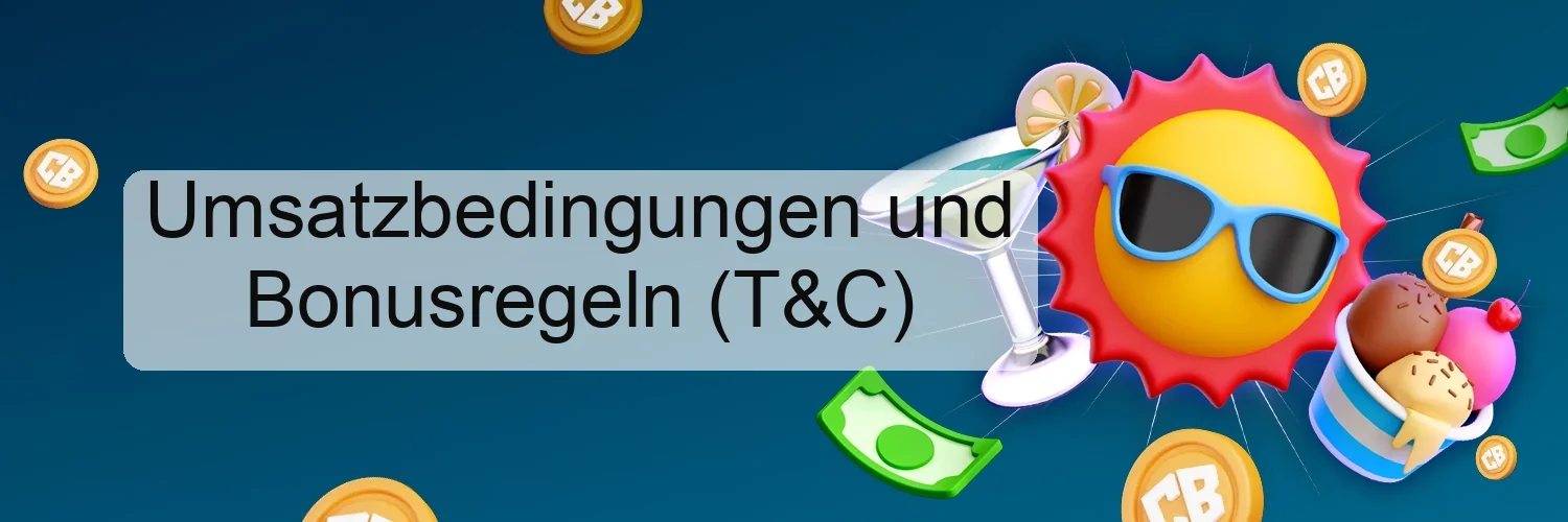 Umsatzbedingungen und Bonusregeln (T&C)